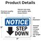 Signmission Step Down (Down Arrow) Sign With Symbol, 7 in W x Rectangle, Vinyl Decal OS-2PACK-NS-D-57-L-18458 - alternate 2